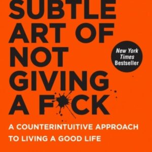 Subtle art of not giving a f*ck